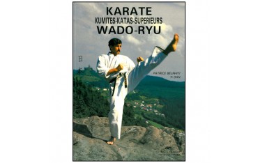 Karaté Wadoryu T.2, Kumités + Katas sup - Patrice Belrhiti