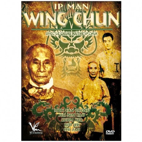 Ip Man Wing chun - Ip Chun