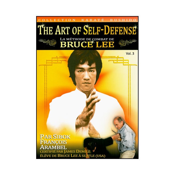 The Art of Self-Defense, méthode Bruce lee Vol.3 - Arambel