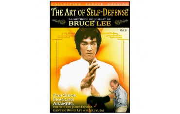 The Art of Self-Defense, méthode Bruce lee Vol.3 - Arambel