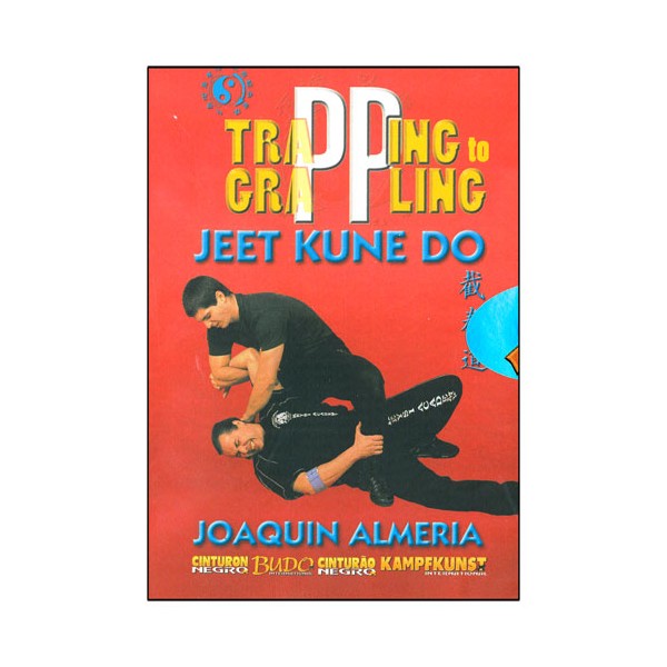 Trapping & Grappling Jeet Kune Do - J Almeria