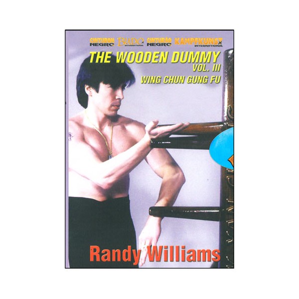 The Wooden Dummy Vol.3 (section 8 & 9) anglais/esp. - Randy Williams