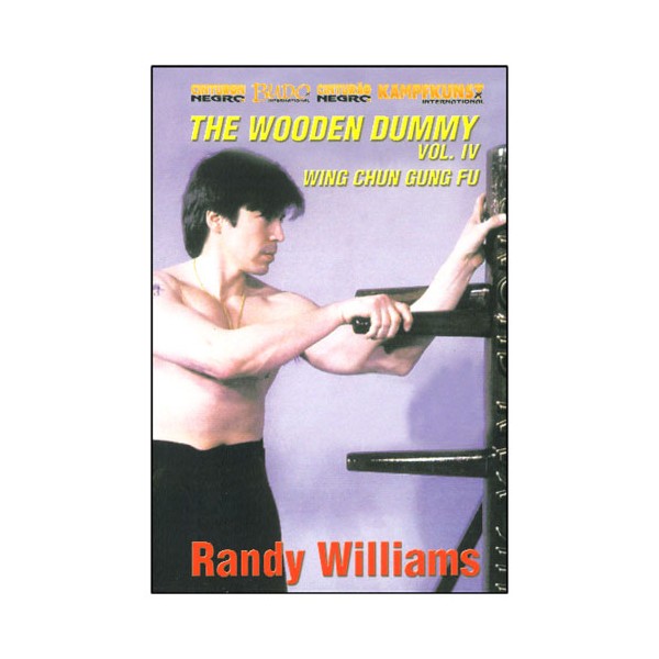 The Wooden Dummy Vol.4 (section 10 & 12) anglais/esp.- Randy Williams