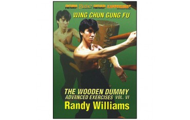 The Wooden Dummy Vol.6 (advanced exercises) anglais - Randy Williams