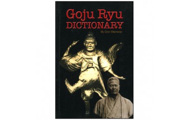 Goju Ryu dictionary - Warrener (anglais)