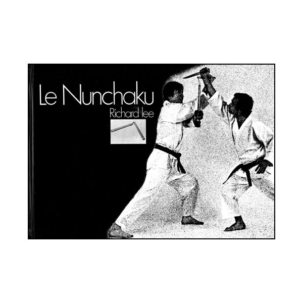 Le Nunchaku - R Lee