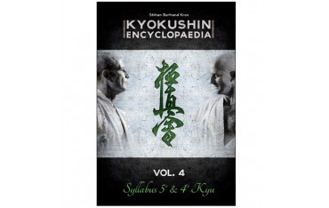 Kyokushin encyclopaedia Vol.4 Syllabus 5e & 4e Kyu - B Kron (Fr)