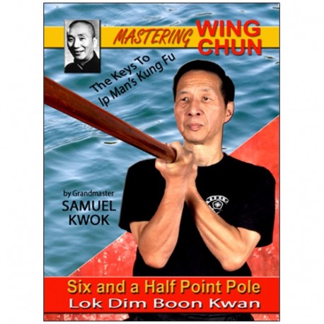 Wing Chun vol.7 Lok Dim Boon Kwan - S Kwok (angl)