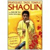 Apprenez les Taos du temple Shaolin - Shi De Yu