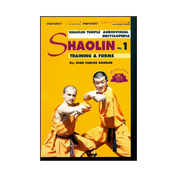 Shaolin vol.1, Training & forms - Juan Carlos Aguilar
