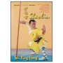 Shaolin, les 18 mouvements - Shi Xing Hong