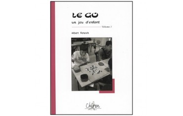 Le Go un jeu d'enfant Vol.3 - A Fenech