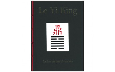 Le Yi King, le livre des transformations (relié)