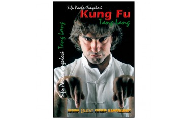 Kung Fu Tang Lang - Paolo Cangelosi