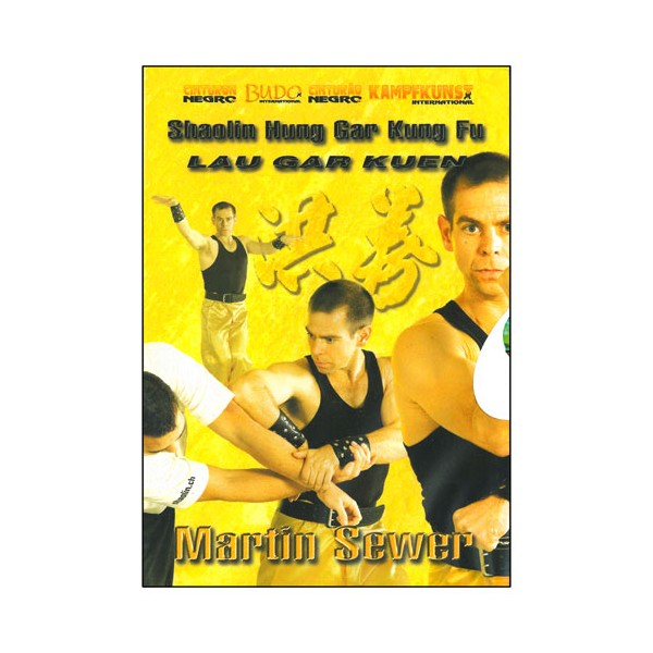Shaolin Hung Gar Kung fu, Lau Gar Kuen - M Sewer