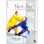 Na & Jiao, luxations & projections Taiji Q. Yang - T. Alibert (2 dvd)