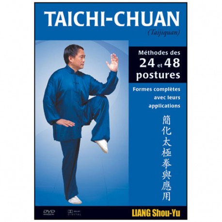 Taïchi-chuan simplifié : 24 et 48 mouvements - Liang Shou-Yu