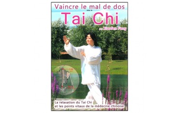 Vaincre le mal de dos Tai Chi - Xiaofen Fang