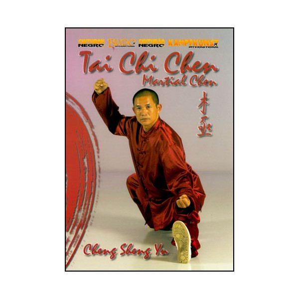 Tai Chi Chen, Martial Chen - Cheng Sheng Yu