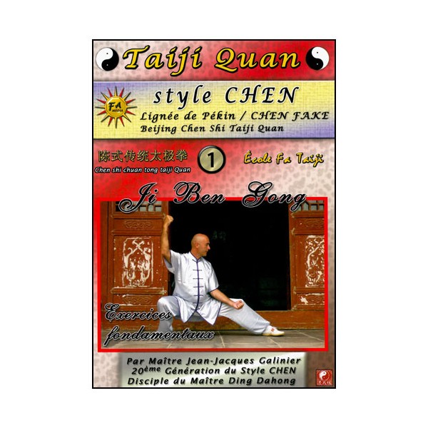 Taiji Quan style Chen V.1 exercices fondamentaux- Galinier