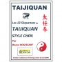 Taijiquan style Chen, les 13 séquences - Bruno Rogissart