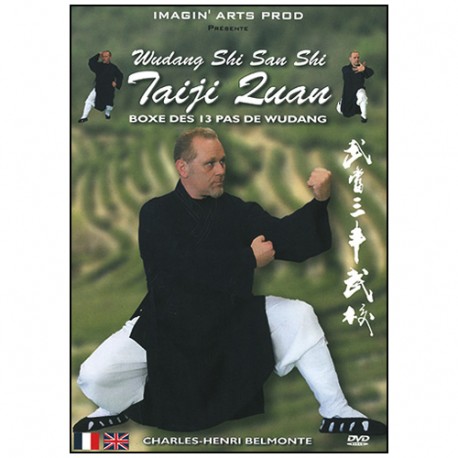 Wudang Taiji Quan, boxe des 13 pas de wudang - Belmonte