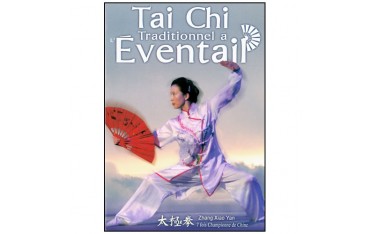 Tai Chi Traditionnel à l'éventail - Zhang Xiao Yan