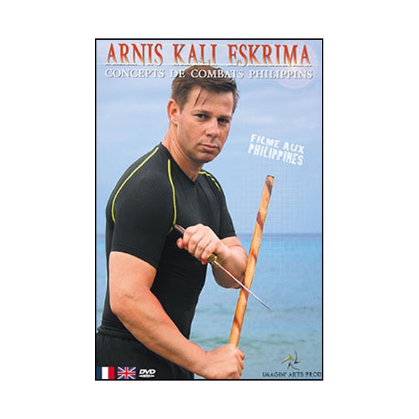 Arnis Kali Eskrima - Dany Faynot