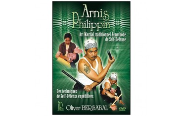 Arnis Philippin, art martial et méthode de Self-D - Olivier Bersabal