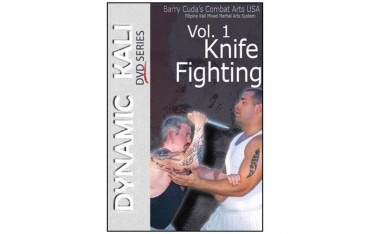 Dynamic Kali Vol.1 Knife fighting - Barry Cuda