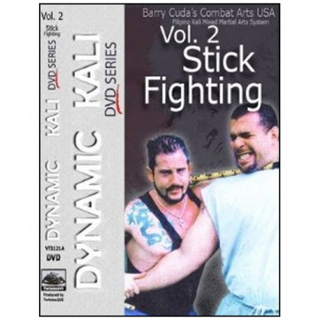 Dynamic Kali Vol.2 Stick fighting - Barry Cuda