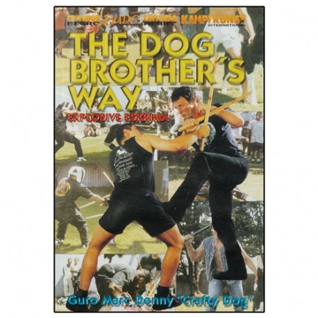 The Dog Brother's Way, Explosive Eskrima - Guro Marc Denny