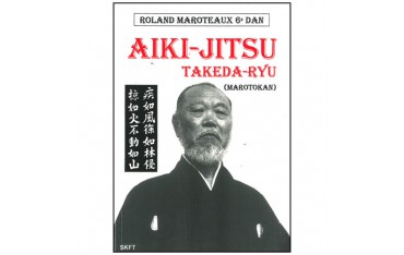 Aiki-Jitsu Takeda-Ryu Marotokan - Maroteaux