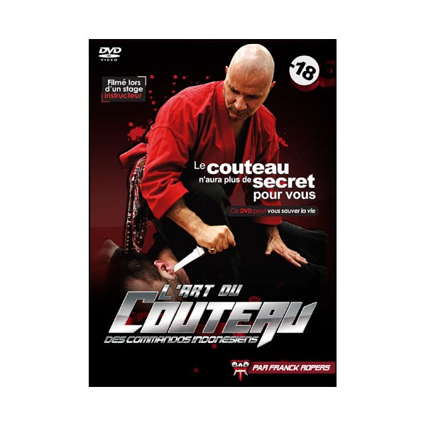 L'art du couteau des commandos indonésiens - Franck Ropers