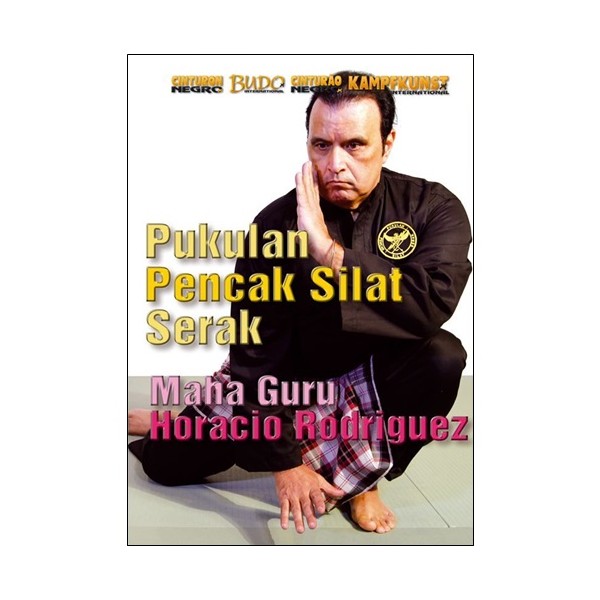Pukulan Pencak Silat Serak - Maha Guru Horacio Rodriguez