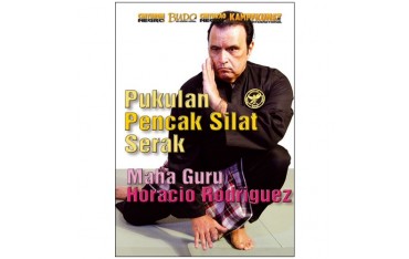 Pukulan Pencak Silat Serak - Maha Guru Horacio Rodriguez