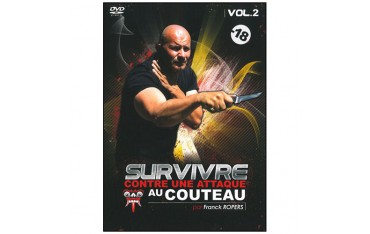 Survivre contre une attaque au couteau Vol.2 - Franck Ropers