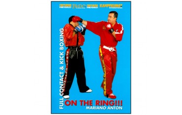 Full Contact & Kick Boxing, on the ring - Mariano Anton