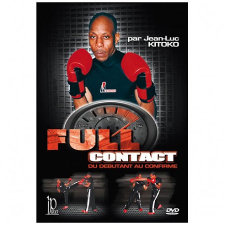 Full Contact, du débutant au confirmé - Jean-Luc Kitoko