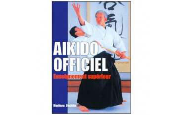 Aikido Officiel, Enseig. supérieur - Moriteru Ueshiba