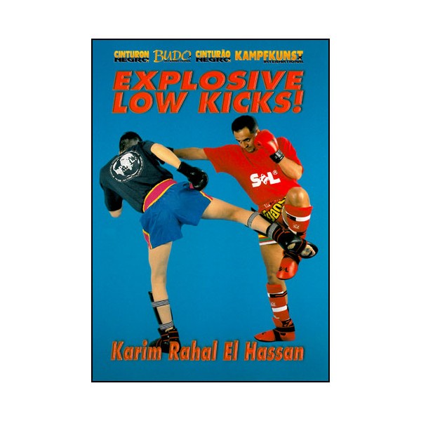 Explosive Low Kicks - Karim Rahal El Hassan