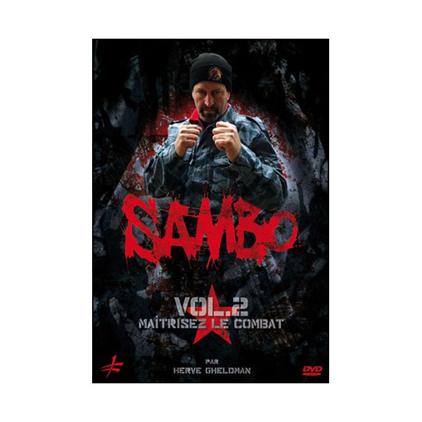 Sambo, maîtriser le combat Vol.2 - H Gheldman