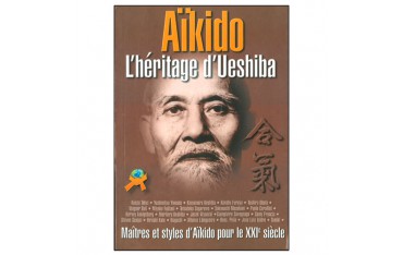 Aikido l'héritage de Ueshiba