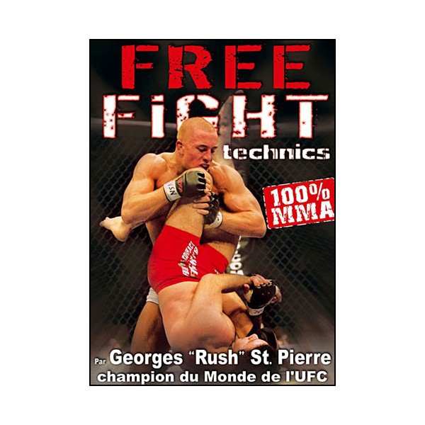 Free Fight, techniques 100% MMA