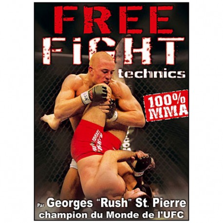Free Fight, techniques 100% MMA
