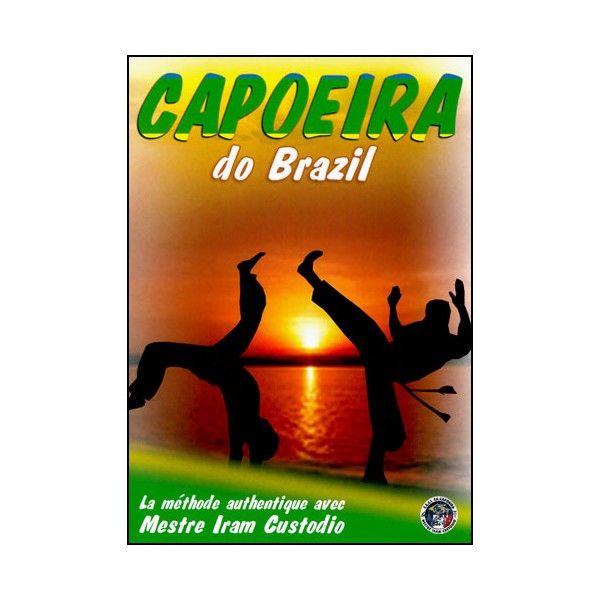 Capoeira Do Brazil - Iram Custodio