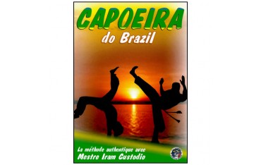 Capoeira Do Brazil - Iram Custodio