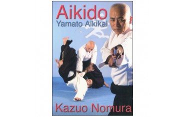 Aikido yamato Aikikai - Kazuo Nomura
