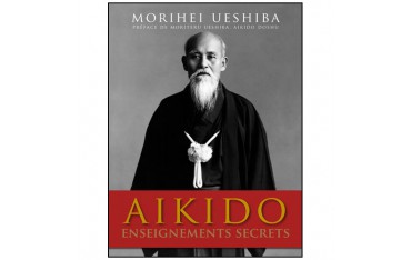 Aikido, enseignements secrets - M Ueshiba