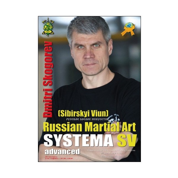 Russian Martial Art Systema SV advanced - Dmitri Skogorev